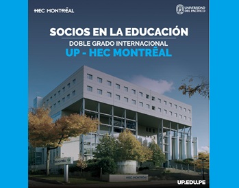 UP Y LA HEC MONTRÉAL FIRMAN ACUERDO DE DOBLE GRADO